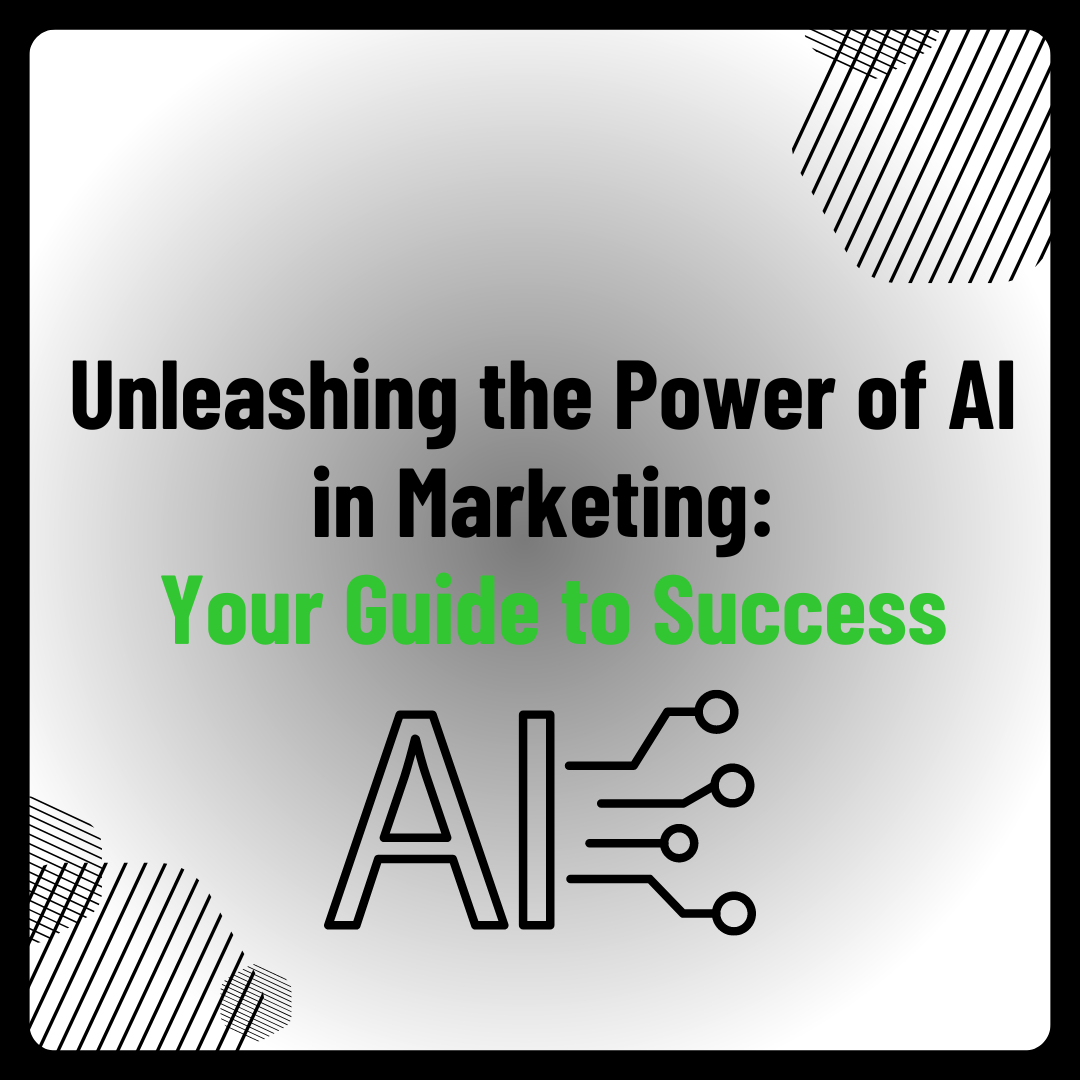Unleashing the Power of AI in Marketing: Your Guide to Success - Sagetree
